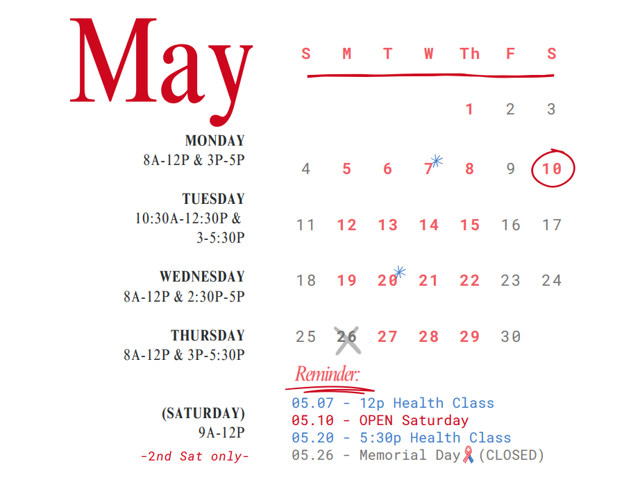 May Calendar highlighting they are open on Saturday 5/10/25, Memorial Day is on 5/26/25, and they have a health class on 5/7/25 and 5/20/25